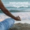Yoga Goa、Yoga Playlist、Yoga Songs - No Words, Just Flow