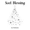 Jay Ducharme - Noel Blessing