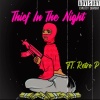 JDuce、Retro P - Thief In The Night (feat. Retro P)(Explicit)
