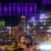 JDuce - LastNight