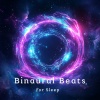 Binaural Beats for Sleep - Calm Mind Binaural Beats for Quality Sleep