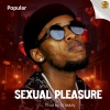 Popular - Sexual Pleasure (Explicit)