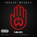 Feelin' Myself (Feat. Miley Cyrus、Wiz Khalifa、French Montan、DJ Mustard)