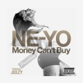 Money Can't Buy (Feat. Jeezy)