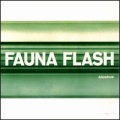 Fauna Flash - In the Dangerous Kitchen