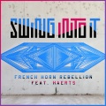 French Horn Rebellion、HAERTS - Swing Into It
