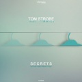 Tom Strobe - Secrets
