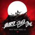 Bar9、PhaseOne - Why They Need Us