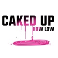 Caked Up - How Low