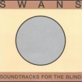 Swans - How They Suffer