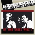 Theatre of Hate - My Own Invention