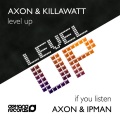 Axon、Killawatt - Level Up
