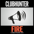 Fire (Turbotronic Radio Edit)