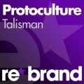 Protoculture - Talisman