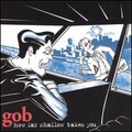 gob - On These Days...