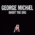 Shoot The Dog (Explicit Album Version)