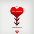 Inoj、eSenTRIK - Love You Down (eSenTRIK Remix)