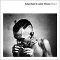 Aidan Baker、Jakob Thiesen - That Of The Head