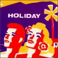 Holiday - You've Got Nothing