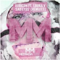 Qubicon、Andrey Exx、Laura V. - Sad Eyes (Andrey Exx & Troitski! Remix)