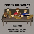 Critic - You're Different