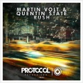 Martin Volt、Quentin State - Rush (Original Mix)
