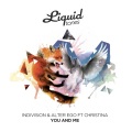 Indivision、Christina、Alter Ego - You & Me
