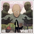 Whiiite - Monstiiir