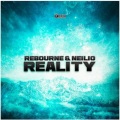 Rebourne、Neilio - Reality