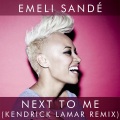 Next To Me (Kendrick Lamar Remix)