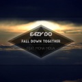 EazyDo、Mona Moua - Fall Down Together