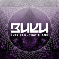 Buku - Bury Dem