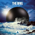 The Brig - Never Stop