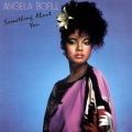 Angela Bofill - Something About You