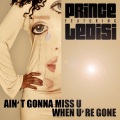 Prince、Ledisi - Ain't Gonna Miss U When U're Gone