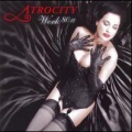 Atrocity - Feels Like Heaven