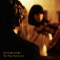 Ed Harcourt - The Way That I Live
