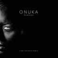 ONUKA、Koloah - TIME (Koloah Remix)