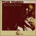 frank edwards - Throw Your Time Away