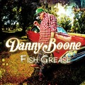 Danny Boone - Raise A Toast