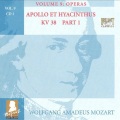 lawrence zazzo、Andrew Kennedy、Klara Ek、Sophie Bevan - Wolfgang Amadeus Mozart: Apollo et Hyacinthus, opera, K. 38