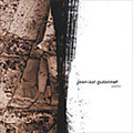 Jean-Luc Guionnet - Ivraie/Baragnes