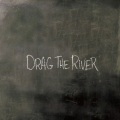 Drag the River - Wichita Skyline