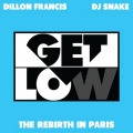 Get Low (Rebirth in Paris) (The Rebirth In Paris)