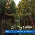 shirley collins - Adieu to Old England