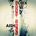 Tobix、Aisha - That's All