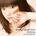 新谷良子 - STARting -from rebirth-