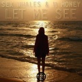 Sex Whales、M Money - Let Me See