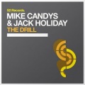 Mike Candys、Jack Holiday - The Drill