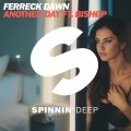 Ferreck Dawn、bishop - Another Day (Original Mix)